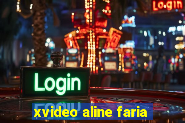 xvideo aline faria