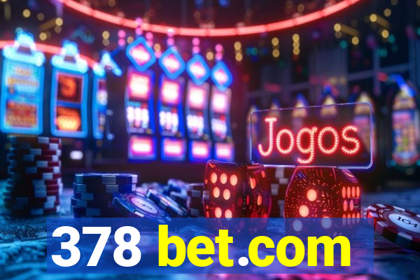 378 bet.com