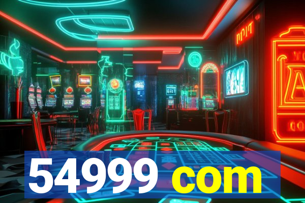 54999 com