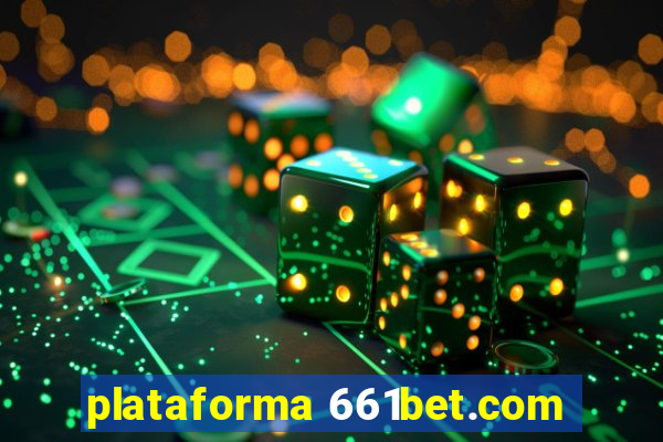 plataforma 661bet.com