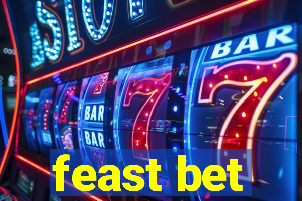 feast bet