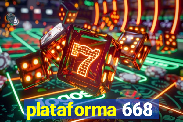 plataforma 668