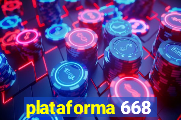 plataforma 668