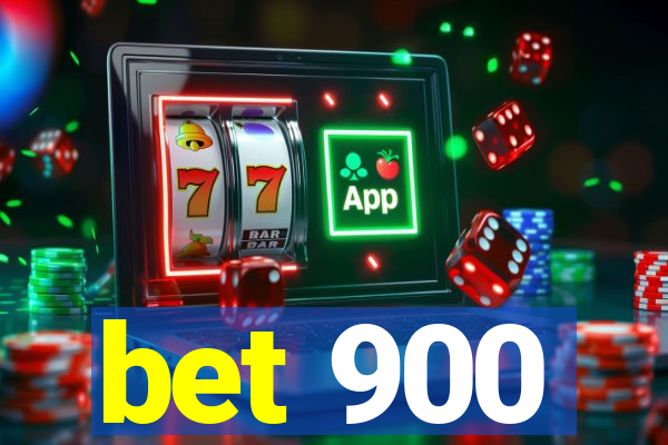 bet 900