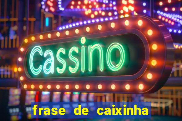 frase de caixinha de natal