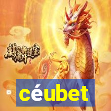 céubet