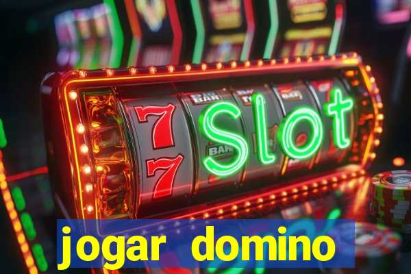 jogar domino valendo dinheiro