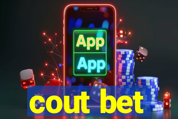 cout bet