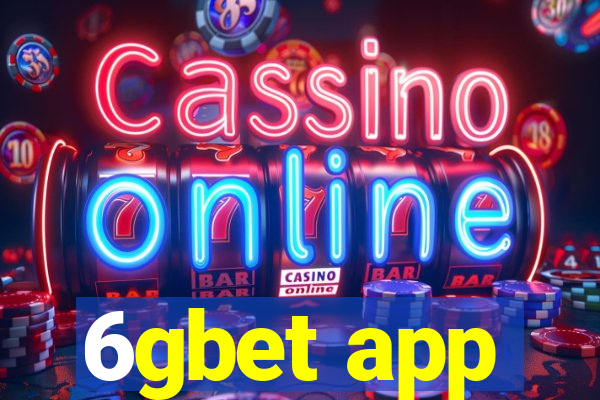 6gbet app