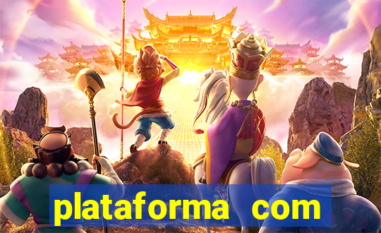 plataforma com conta demo fortune tiger