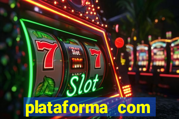 plataforma com conta demo fortune tiger
