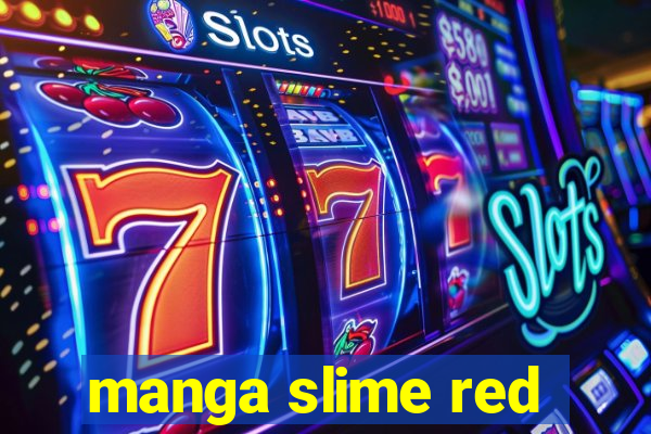 manga slime red