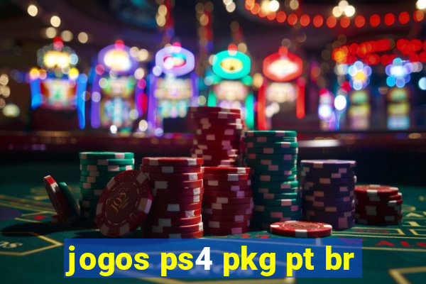 jogos ps4 pkg pt br