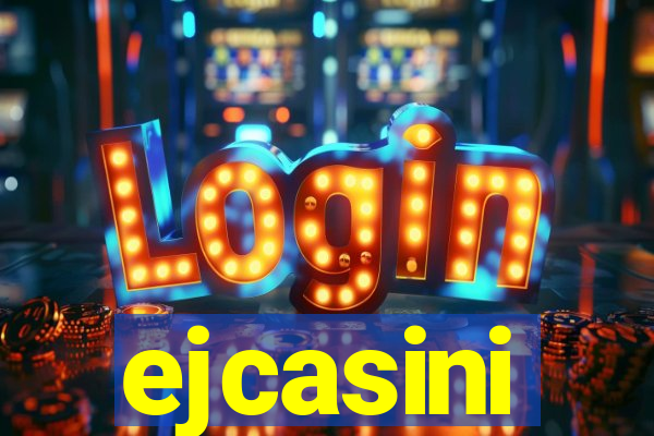 ejcasini