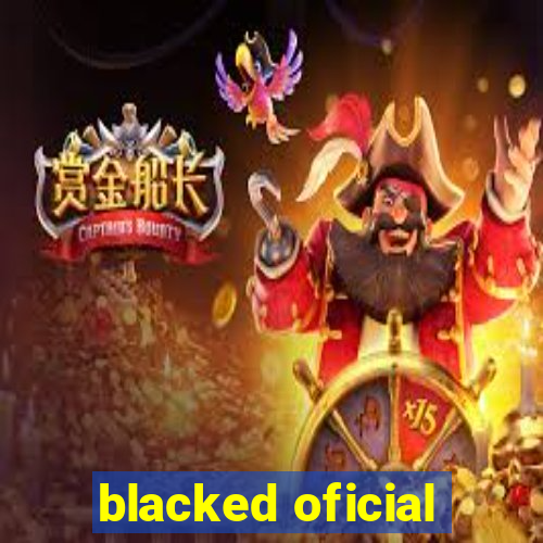 blacked oficial