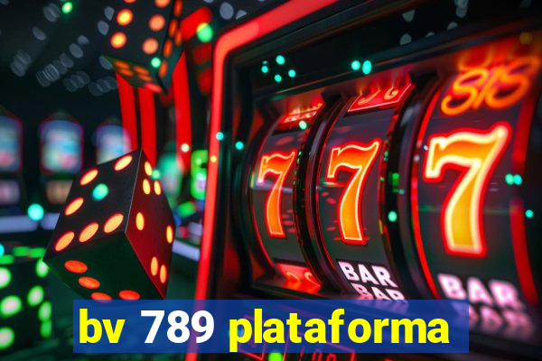 bv 789 plataforma