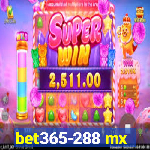 bet365-288 mx
