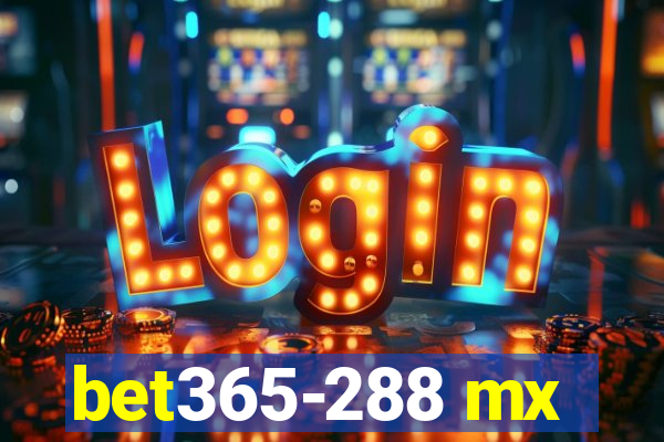 bet365-288 mx