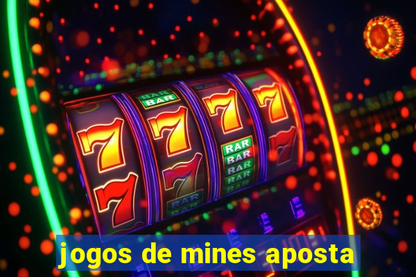 jogos de mines aposta