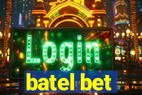 batel bet