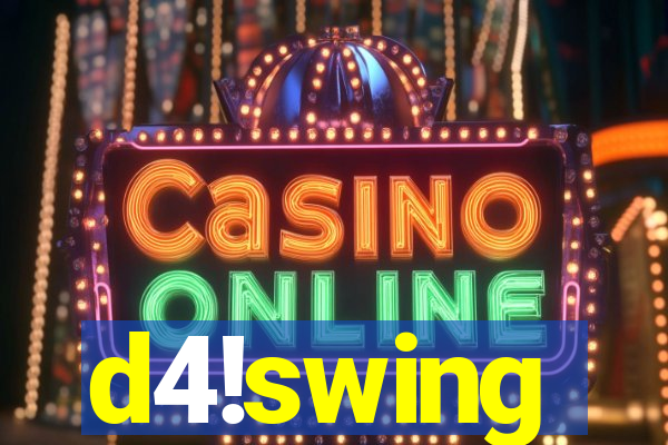 d4!swing