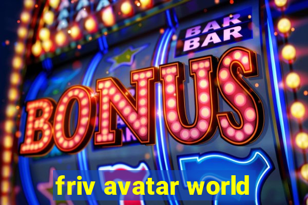 friv avatar world