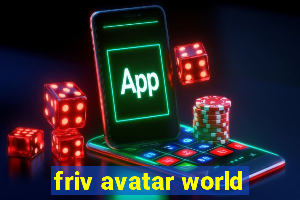 friv avatar world