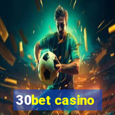 30bet casino