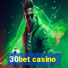 30bet casino