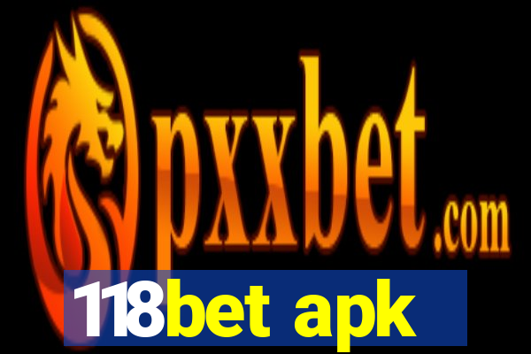 118bet apk