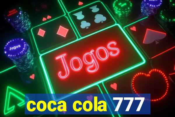 coca cola 777