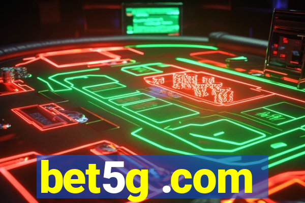 bet5g .com