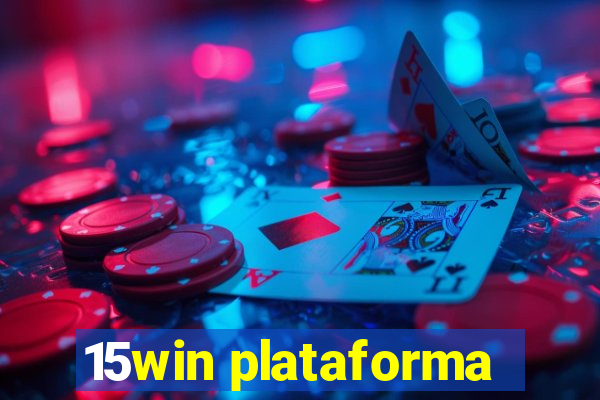 15win plataforma
