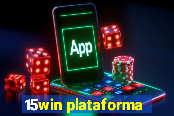 15win plataforma