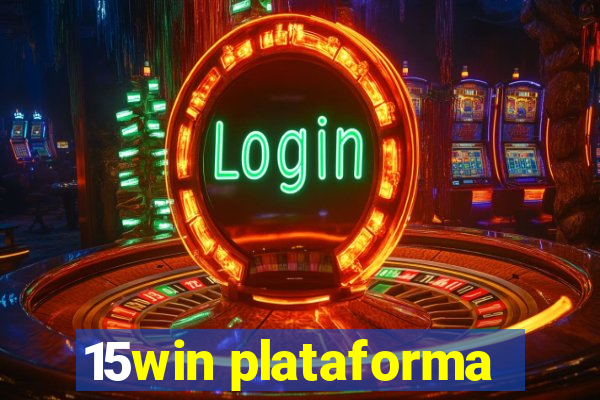 15win plataforma