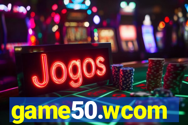 game50.wcom