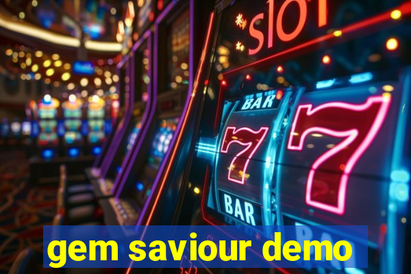 gem saviour demo