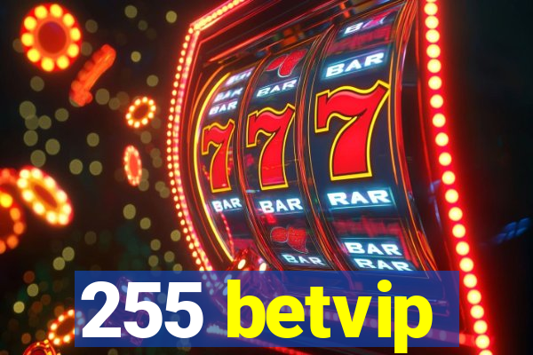 255 betvip