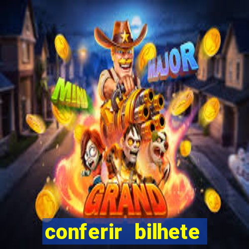 conferir bilhete rio de premios