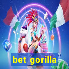 bet gorilla