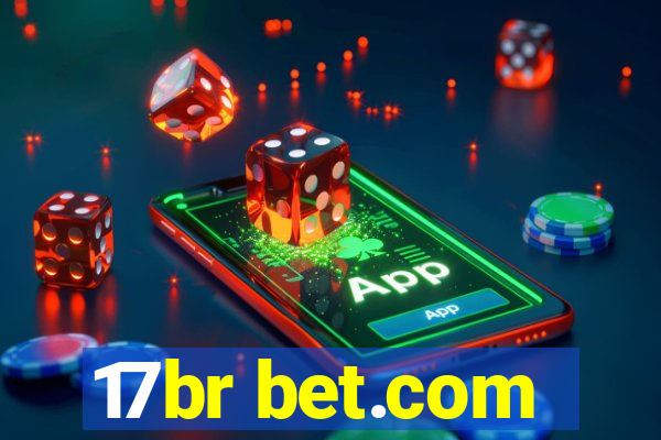 17br bet.com