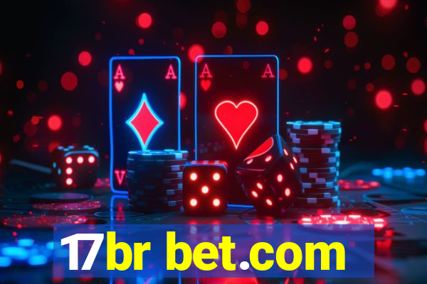 17br bet.com