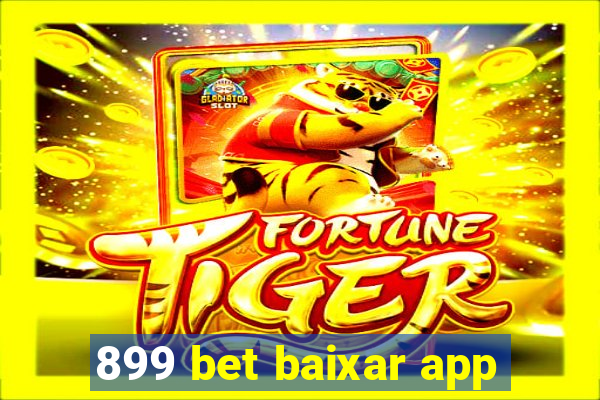 899 bet baixar app
