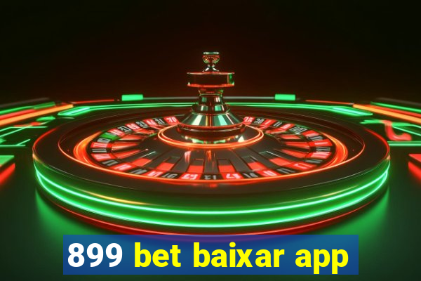 899 bet baixar app