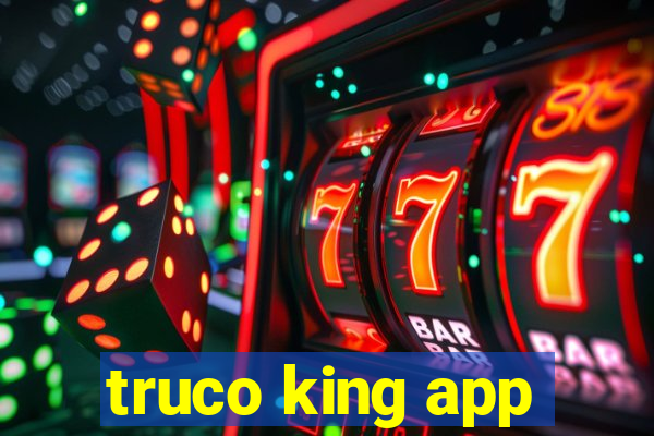 truco king app