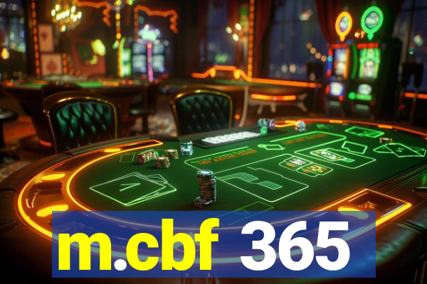 m.cbf 365