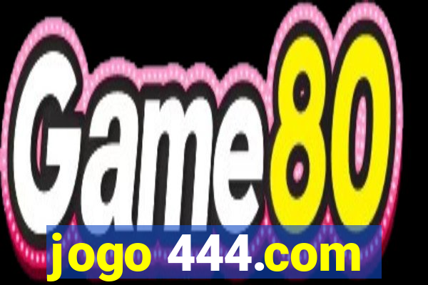 jogo 444.com