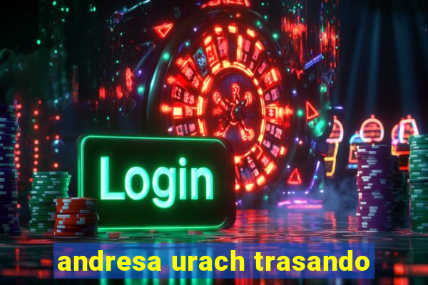 andresa urach trasando