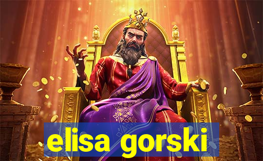 elisa gorski