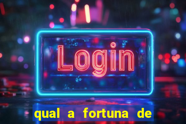 qual a fortuna de dado dolabella